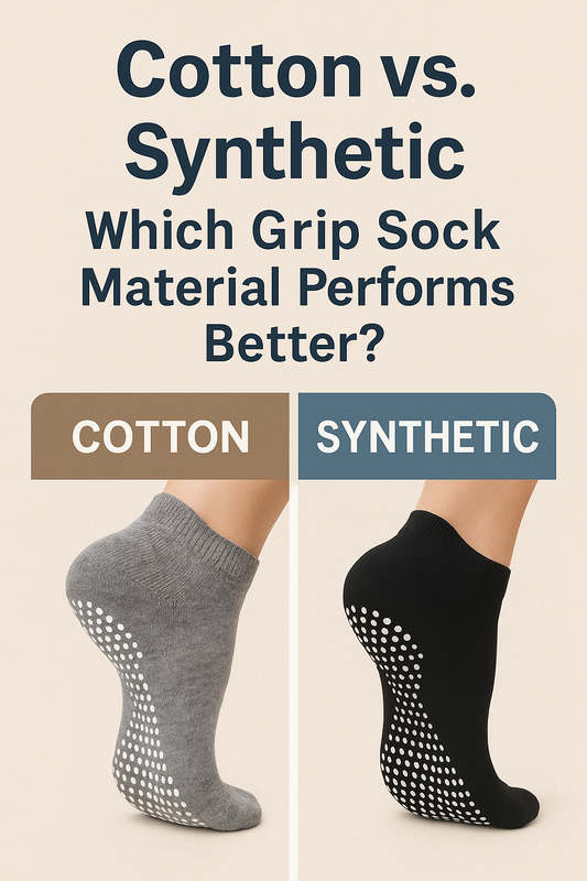 Cotton vs. Synthetic: Which Grip Sock Material Performs Better?